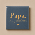 Tegeltje Vaderdag "Papa. En nog zoveel meer"